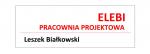 ELEBI PRACOWNIA PROJEKTOWA Leszek Białkowski