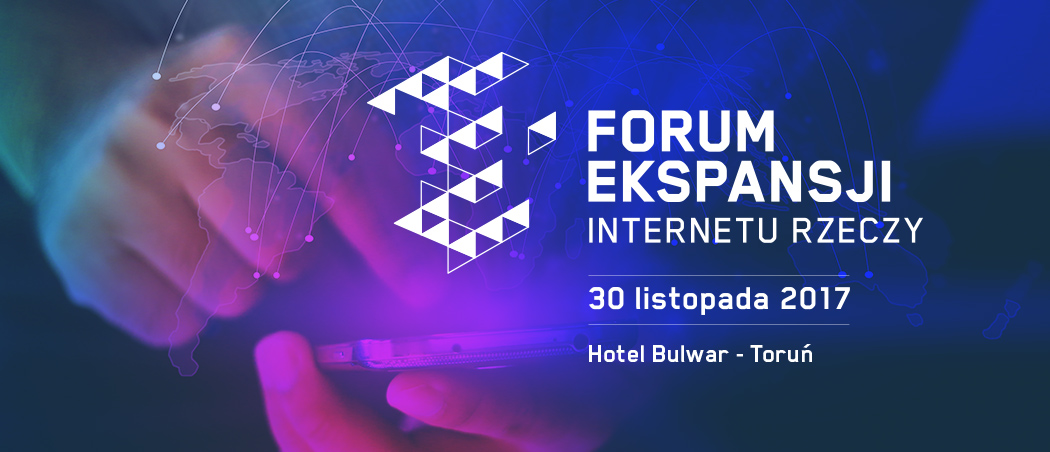 Forum Ekspansji Internetu Rzeczy