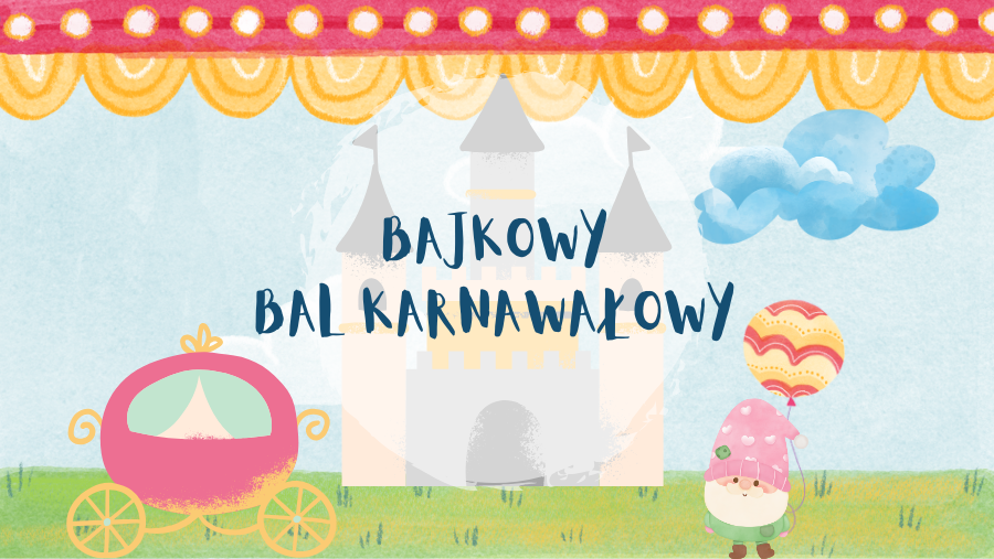 Bajkowy Bal Karnawałowy – Sprzedaż Biletów