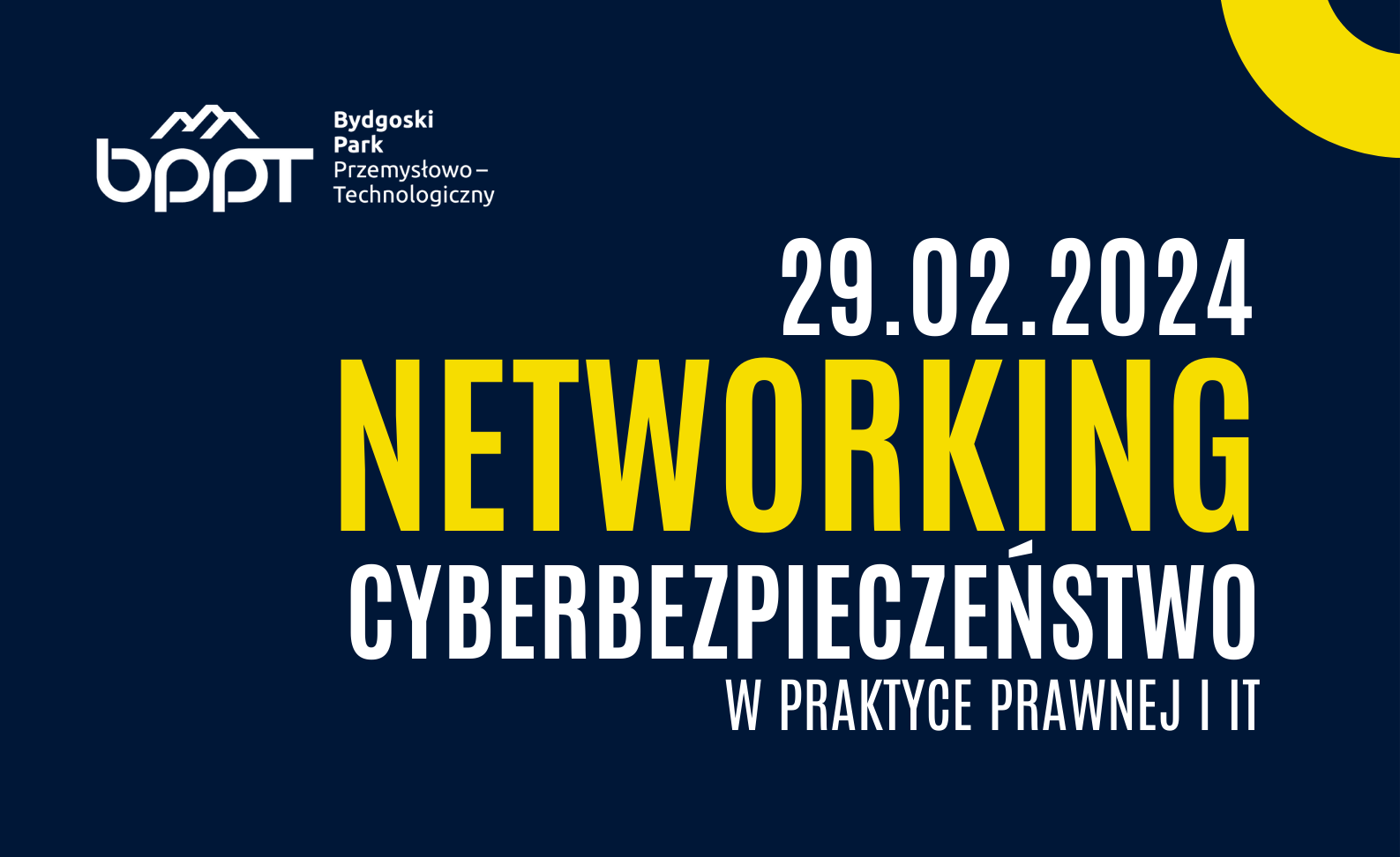 Cyberbezpieczeństwo w praktyce prawnej i IT – spotkanie networkingowe